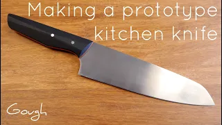 Hand-making a prototype kitchen knife!