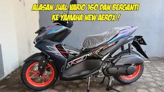 AKHIRNYA MOTOR VARIO 160 GW GANTI KE YAMAHA AEROX 155 - INI ALASANNYA !