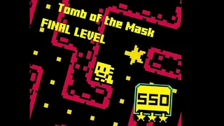 Tomb of the mask- Final Level