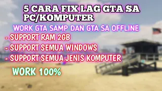 5 CARA ATASI LAG DI GTA SA PC/KOMPUTER | NO APK