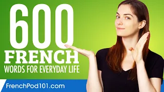 600 French Words for Everyday Life - Basic Vocabulary #30