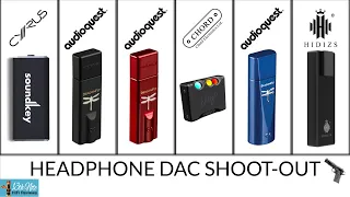 Headphone DAC Shoot-out: Hidizs S9 Pro / AudioQuest DragonFlys / Chord Mojo / Cyrus Soundkey
