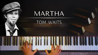 Tom Waits - Martha + piano sheets