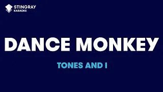 Dance Monkey : Tones and I | Karaoke with Lyrics