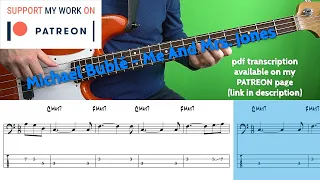 Michael Bublé - Me & Mrs Jones (Bass cover with tabs)