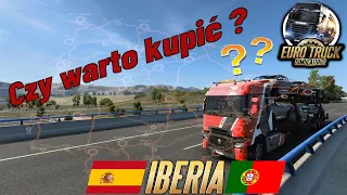 Euro Truck Simulator 2 DLC IBERIA "Czy warto kupić?"