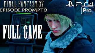 FINAL FANTASY XV - Episode Prompto Gameplay Walkthrough Part 1 FULL GAME [1080P 60FPS] PS4 PRO