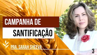 05.09.24 Campanha de Santificação Pra.Sarah Sheeva