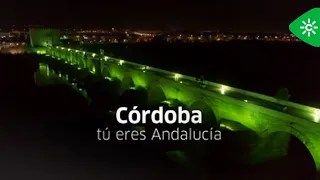 Córdoba, #TúEresAndalucía