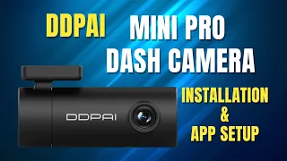 DDPAI MINI Pro Dash Camera - Installation & App Setup - NEXDIGITRON®