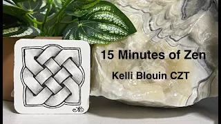 15 Minutes of Zen! Celtic Knot!