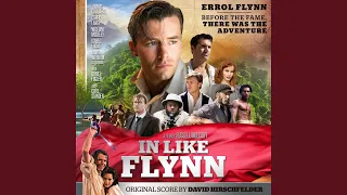 In Like Flynn (Opening Titles)