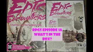 Role Playing Games Ep1a - Epic Encounters Chambers Of The Serpent Folk Unboxing