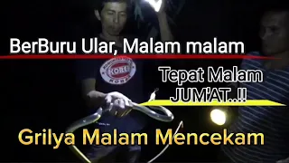 @kecesrl Explore malam Ngobor Ular,,