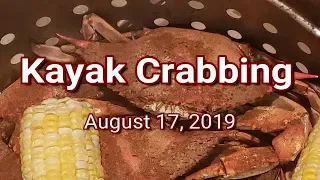 Kayak Crabbing 08-17-2019