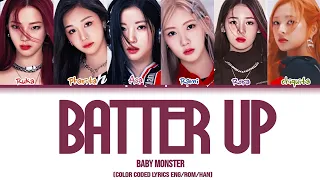 BATTER UP BABY MONSTER (lyrics color coded Eng/Rom/Han)