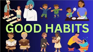 Let's learn GOOD HABITS. நல்ல பழக்கவழக்கங்கள் #educationalvideo #kidsvideo #kidslearning #abcadventu