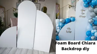 Cheap & Easy Chiara Backdrop With Foam Board