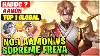 Top Global Aamon VS Supreme Freya [ Top 1 Global Aamon ] HadiDC ? - Mobile Legends Emblem And Build
