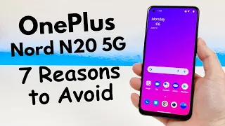 OnePlus Nord N20 5G - 7 Reasons to Avoid (Explained)