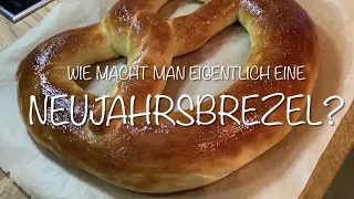 Neujahrsbrezel - Rezept mit Videoanleitung - wie macht man eine Neujahrsbrezel