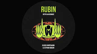 Oliver Huntemann & Stephan Bodzin - Rubin (Niteplan Remake)