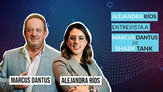 Alejandra Ríos de SharkTank entrevista a Marcus Dantus en Startup México