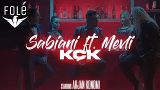 Mevlan shaba ft Sabiani - KÇK (Official Video)