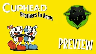 CUPHEAD SONG (BROTHERS IN ARMS) PREVIEW - DAGames