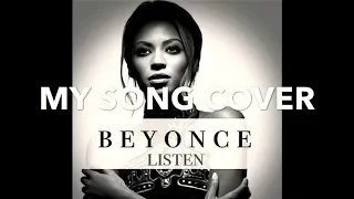 Listen | Beyoncé | Male Vocals | My Song Cover