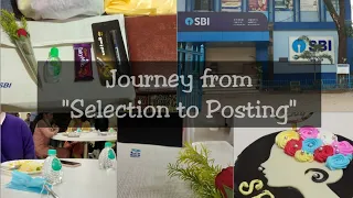 SBI JA journey from selection to posting and then finally training | SBI JA 2021 🙂