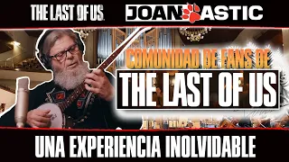 Gustavo Santaolalla y la comunidad de "The Last of Us ES": ¡una experiencia INOLVIDABLE!