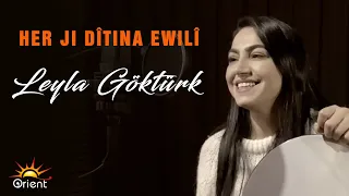 Leyla Göktürk - Her Ji Dîtina Ewilî [Zindî / Live Performance]