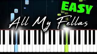 All My Fellas (Frizk) - EASY Piano Tutorial