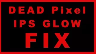 IPS Glow and dead pixel fix for Monitor and TV (2 Hour treatment)