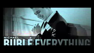 Everything - Michael Bublé (English lyrics/Spanish translation)