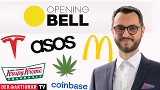 Opening Bell: Coinbase, Microstrategy, Tesla, Cannabis-Aktien, Krispy Kreme, McDonalds, Amazon, ASOS