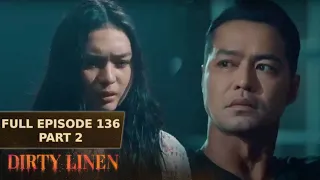 Dirty Linen Full Episode 136 - Part 2/3 | English Subbed