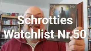 Schrotties Watchlist Nr 50