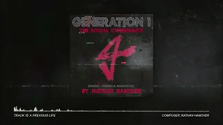 Generation 1: The Social Experiments | Track 15 - A Previous Life