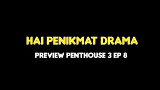 penthouse 3 episode 8