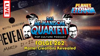 Das HE-MANische Quartett #262 | Mattel Creations Revealed | PlanetEternia