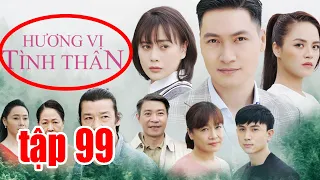 Tin 4T:Hương vị tình thân tập 99 bà Xuân vênh váo hỏi Nam biết nấu những món ăn gì