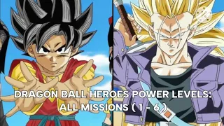Dragon Ball Heroes All Missions Power Levels - MS 1 / MS 2 / MS 3 / MS 4 / MS 5 / MS 6