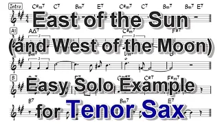 East of the Sun (and West of the Moon) - Easy Solo Example for Tenor Sax