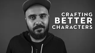 3 Tips to Creating Compelling Characters (Screenwriting)