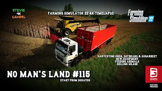 No Man's Land/#115/Harvesting Soybeans/Corn/Sugarbeet/Feeding Cows/Selling Silage/FS22 4K Timelapse