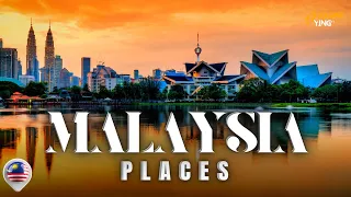 Top 10 Best Places To Visit in Malaysia 2023 - Travel Video 4K