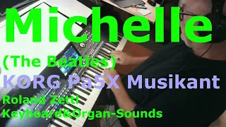 Michelle: The Beatles (Cover mit KORG Pa5X Musikant)