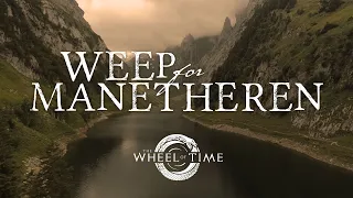 Weep For Manetheren SONG COVER - The Wheel of Time